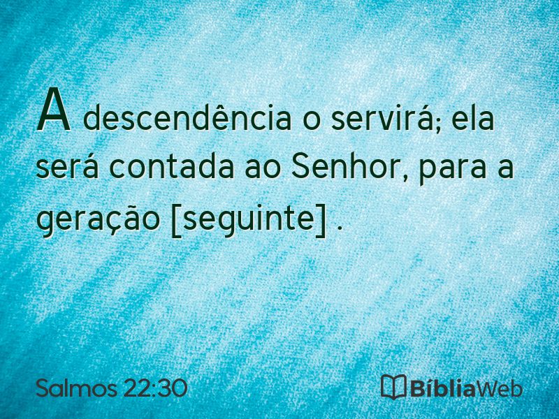 Salmos 22:30 em imagem para compartilhar
