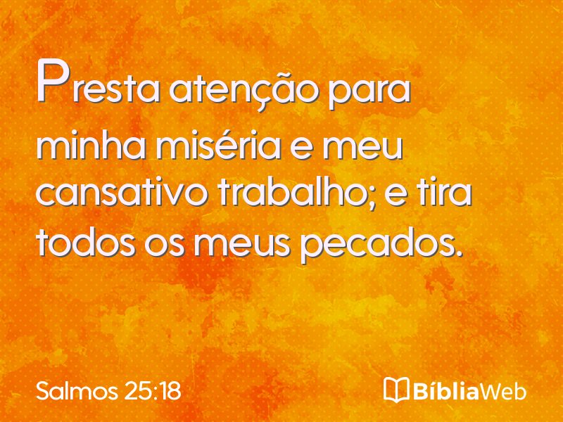 Salmos 25:18 em imagem para compartilhar
