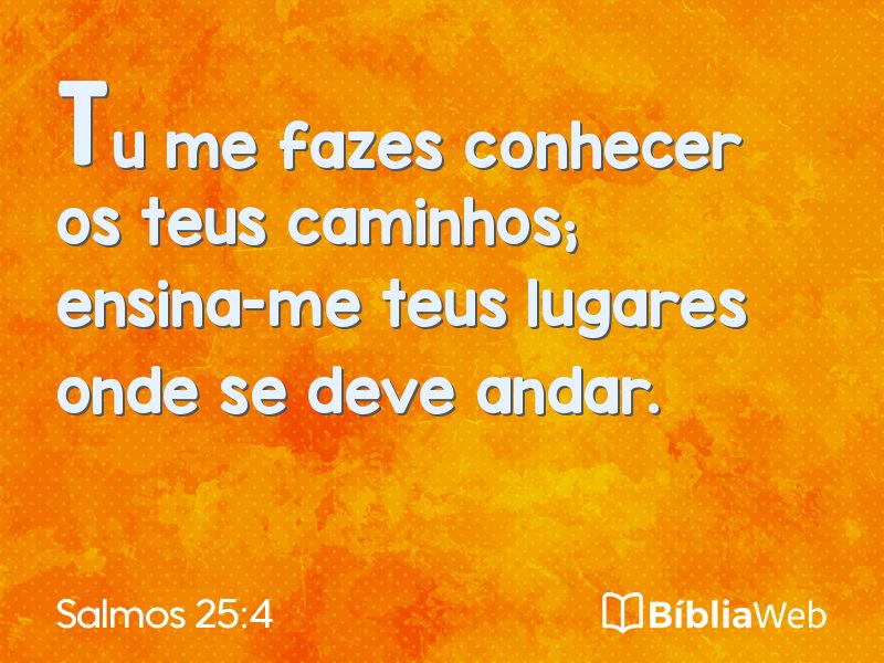 Salmos 25:4 em imagem para compartilhar