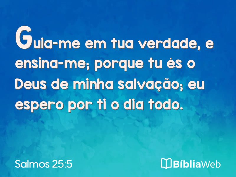 Salmos 25:5 em imagem para compartilhar