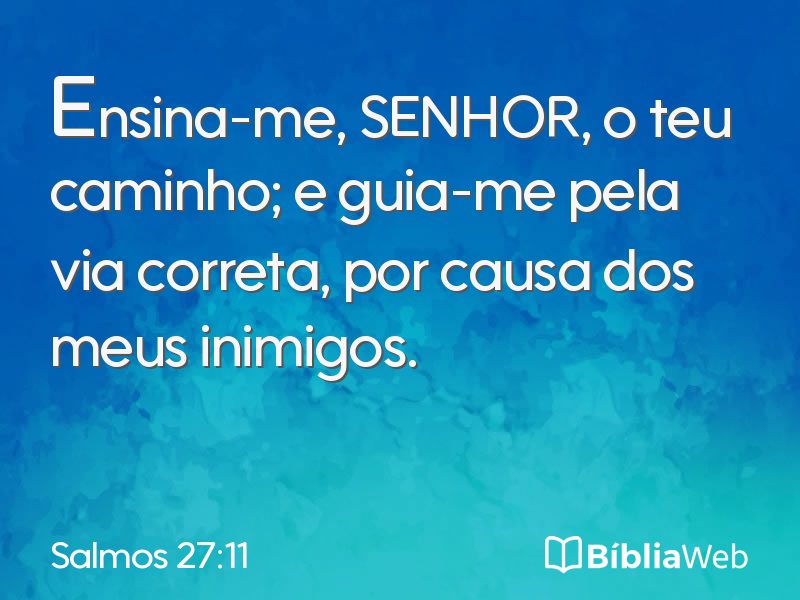 Salmos 27:11 em imagem para compartilhar