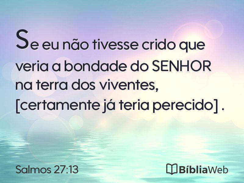 Salmos 27:13 em imagem para compartilhar
