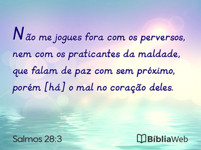 Salmos 28:3 em imagem para compartilhar