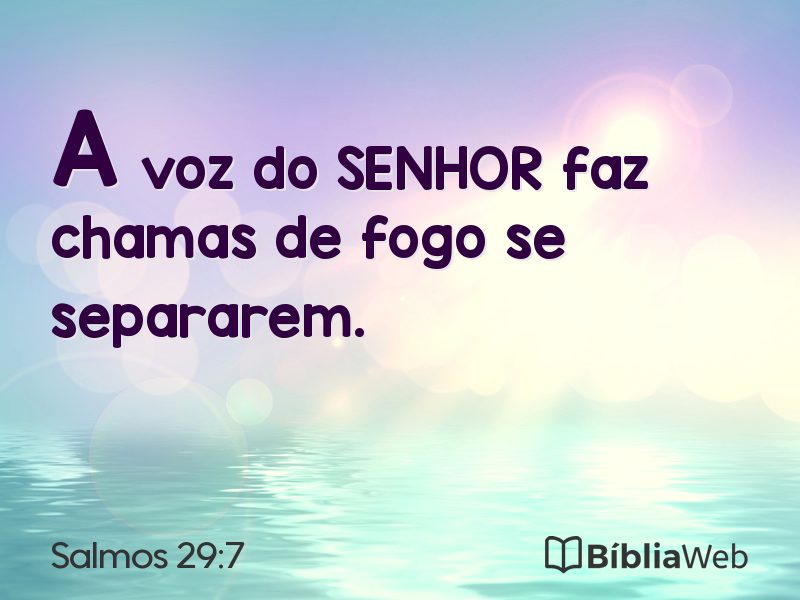 Salmos 29:7 em imagem para compartilhar
