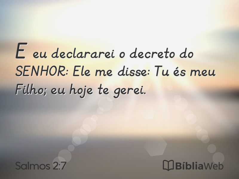 Salmos 2:7 em imagem para compartilhar