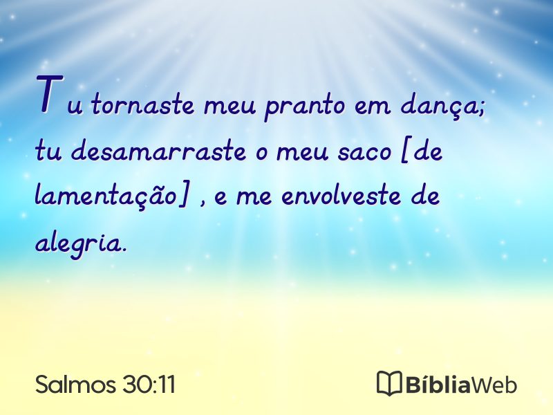 Salmos 30:11 em imagem para compartilhar