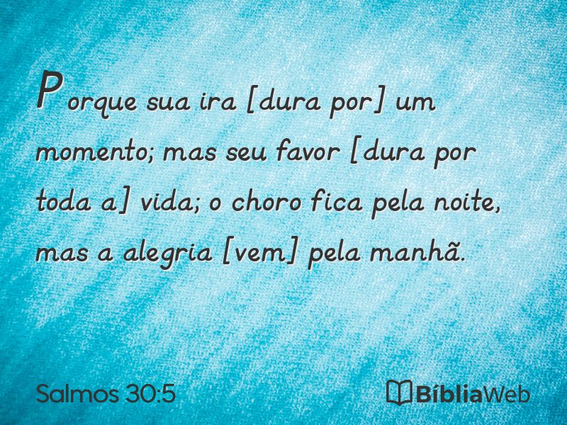 Salmos 30:5 em imagem para compartilhar
