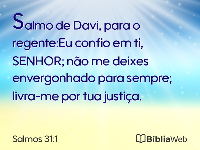 Salmos 31:1 em imagem para compartilhar