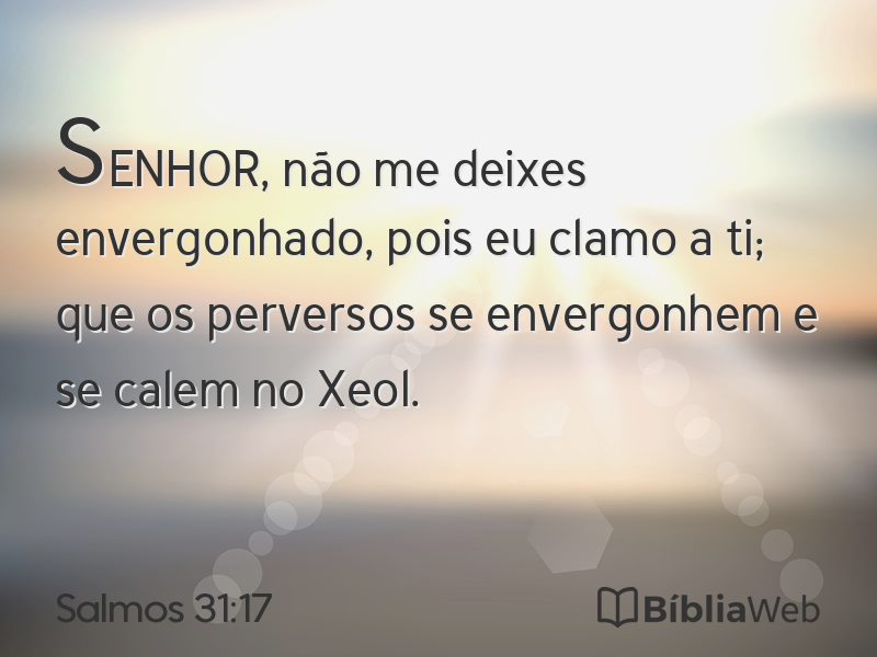 Salmos 31:17 em imagem para compartilhar