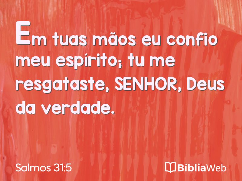 Salmos 31:5 em imagem para compartilhar