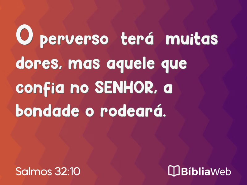 Salmos 32:10 em imagem para compartilhar