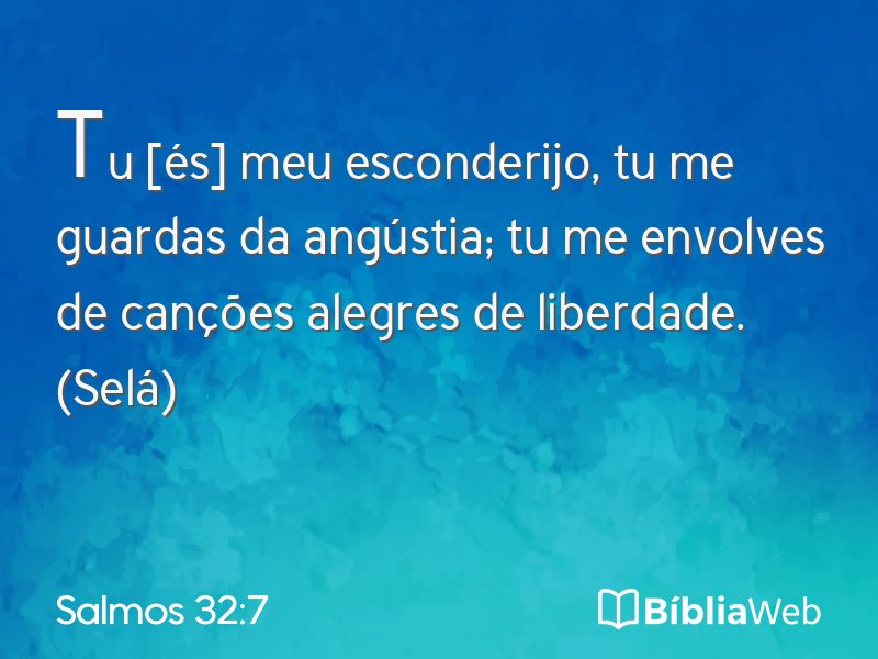 Salmos 32:7 em imagem para compartilhar