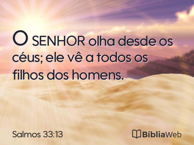 Salmos 33:13 em imagem para compartilhar