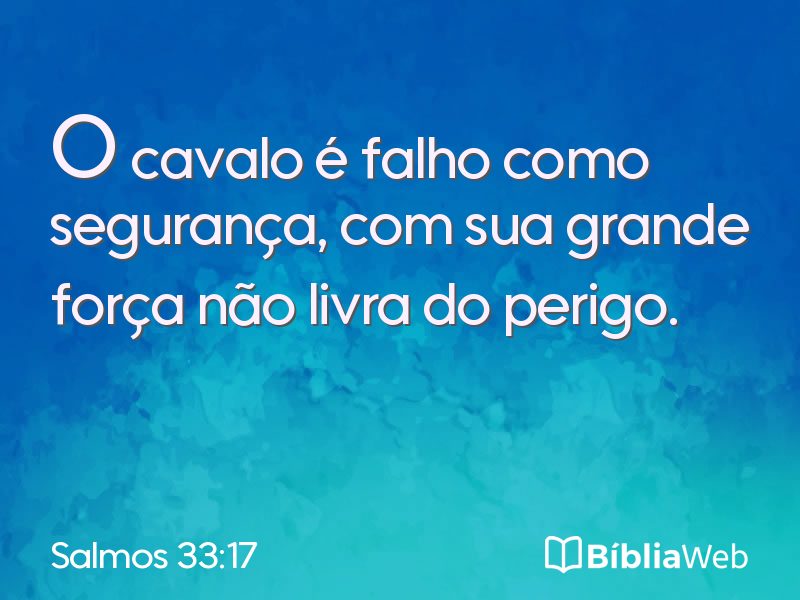 Salmos 33:17 em imagem para compartilhar