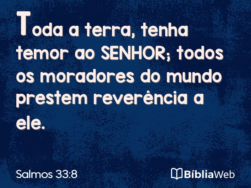 Salmos 33:8 em imagem para compartilhar
