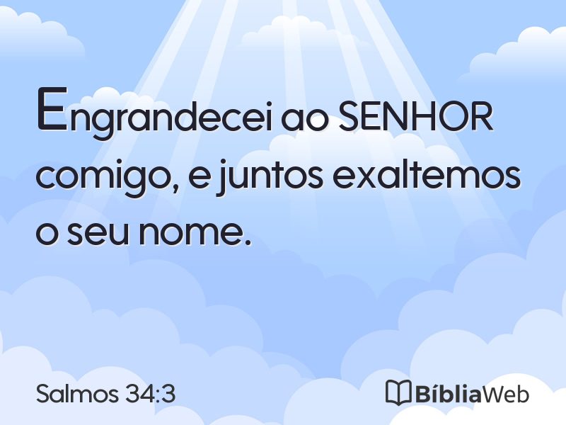 Salmos 34:3 em imagem para compartilhar