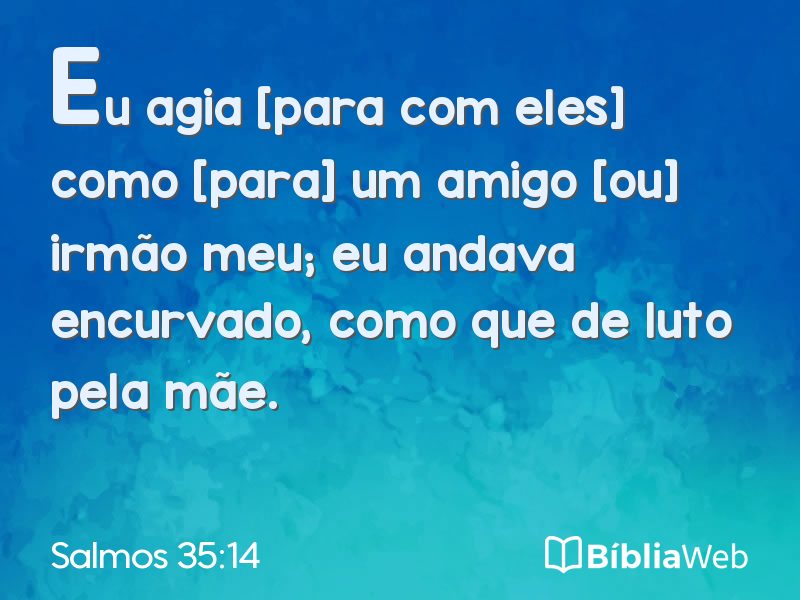 Salmos 35:14 em imagem para compartilhar