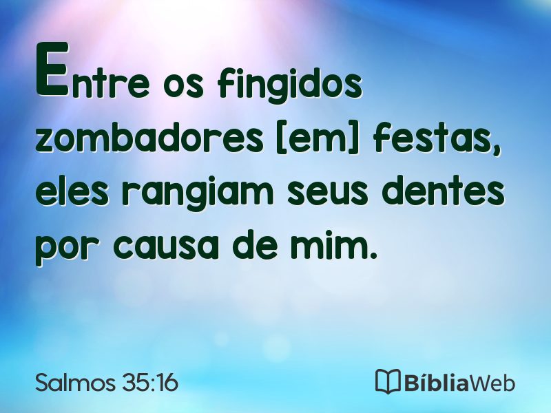 Salmos 35:16 em imagem para compartilhar
