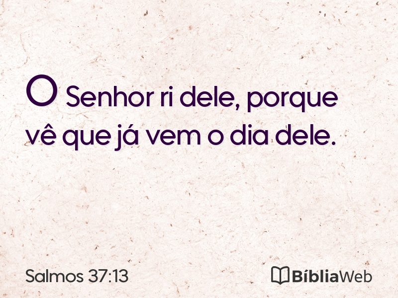 Salmos 37:13 em imagem para compartilhar