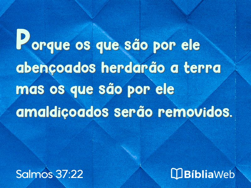 Salmos 37:22 em imagem para compartilhar