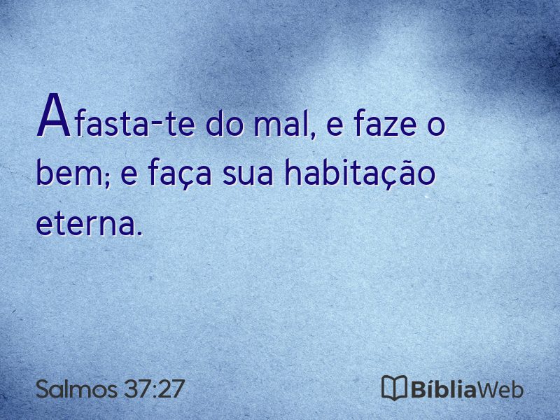 Salmos 37:27 em imagem para compartilhar