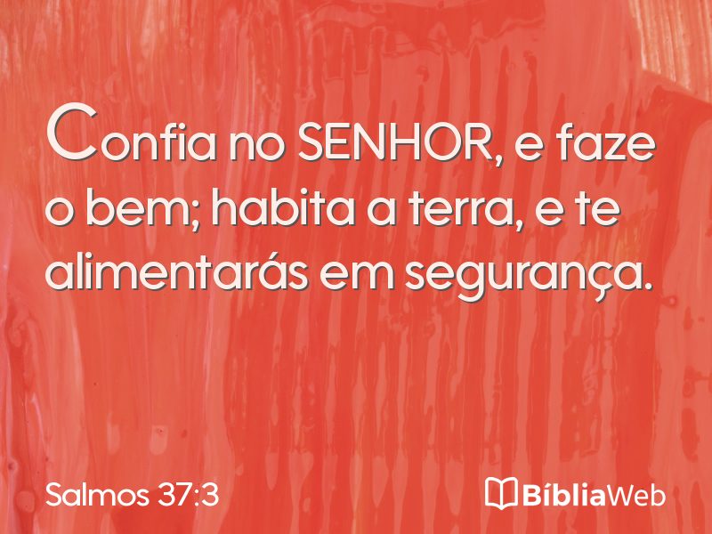 Salmos 37:3 em imagem para compartilhar