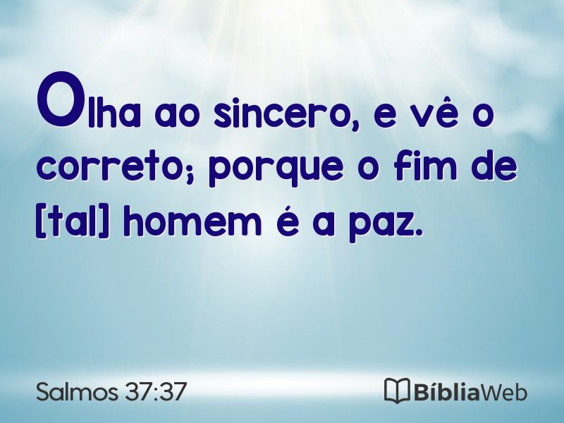 Salmos 37:37 em imagem para compartilhar