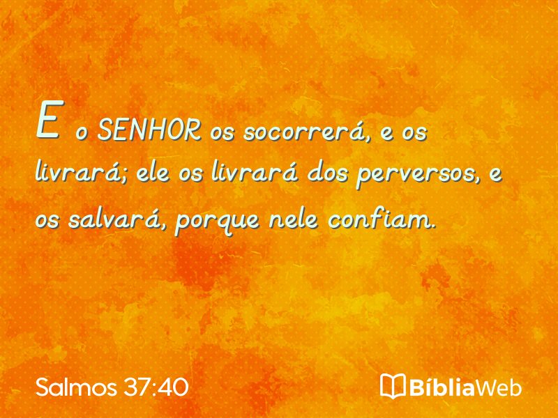 Salmos 37:40 em imagem para compartilhar