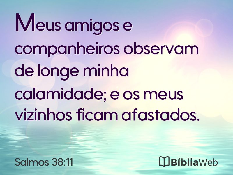 Salmos 38:11 em imagem para compartilhar
