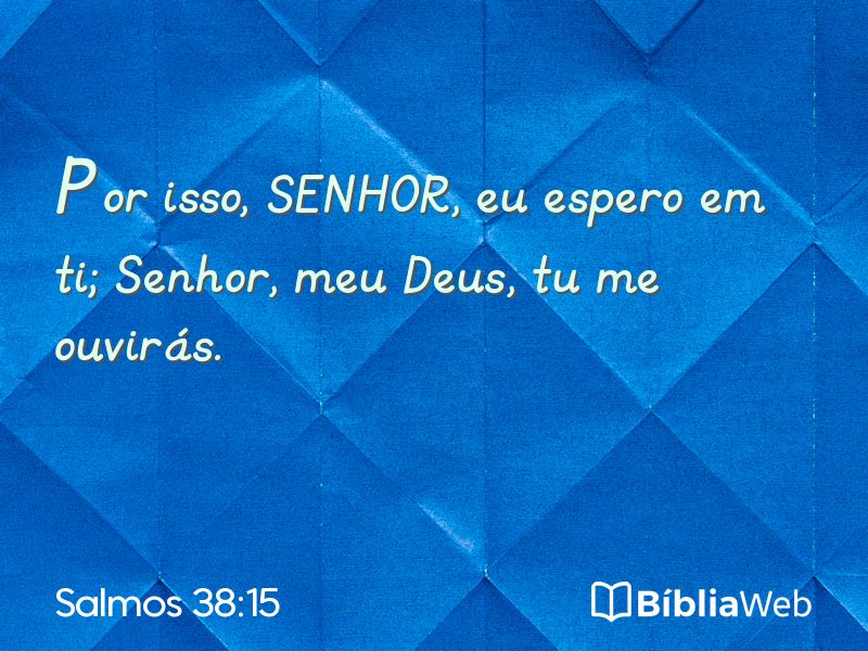 Salmos 38:15 em imagem para compartilhar