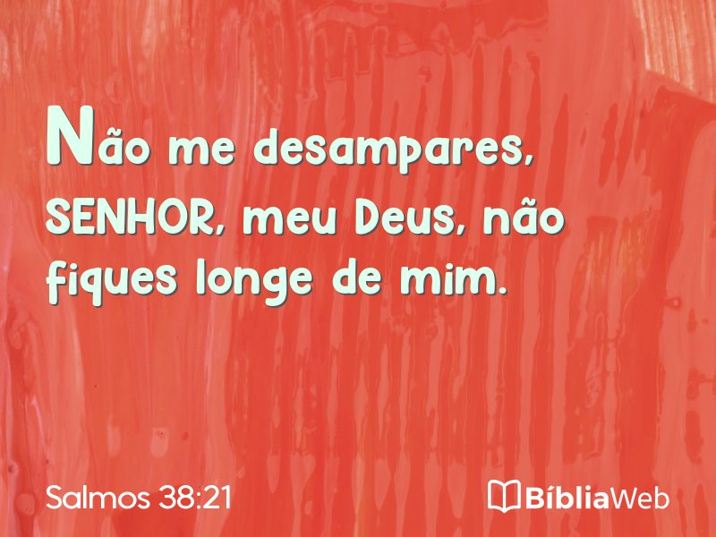 Salmos 38:21 em imagem para compartilhar