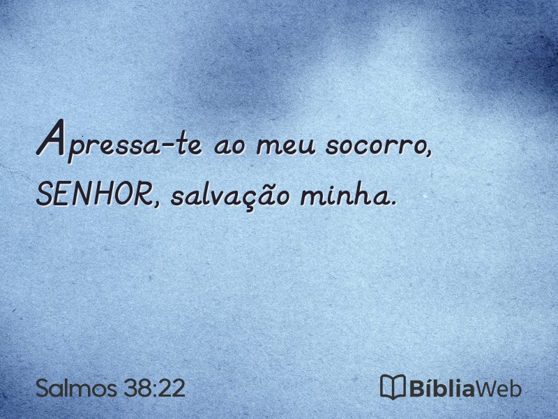 Salmos 38:22 em imagem para compartilhar