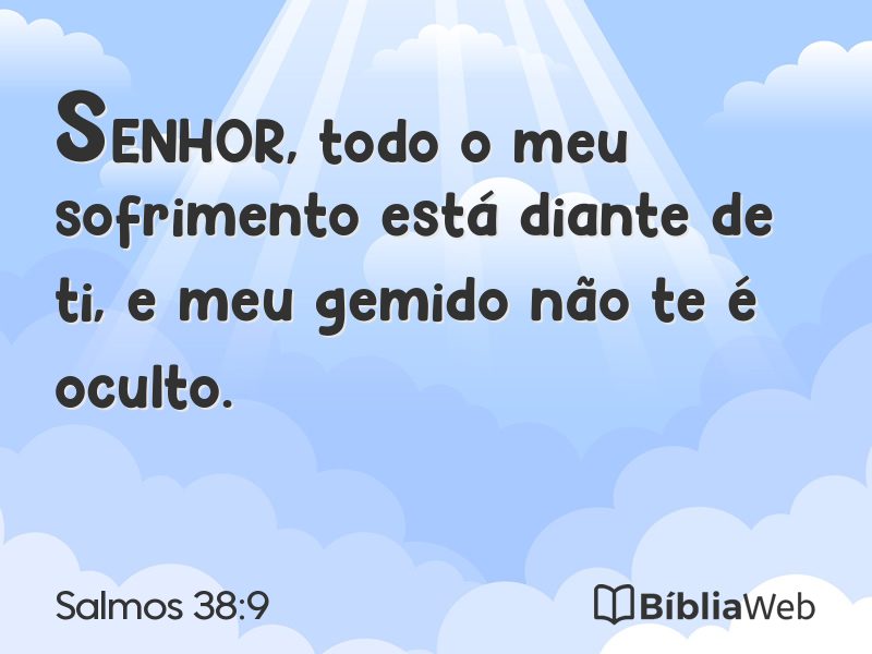 Salmos 38:9 em imagem para compartilhar