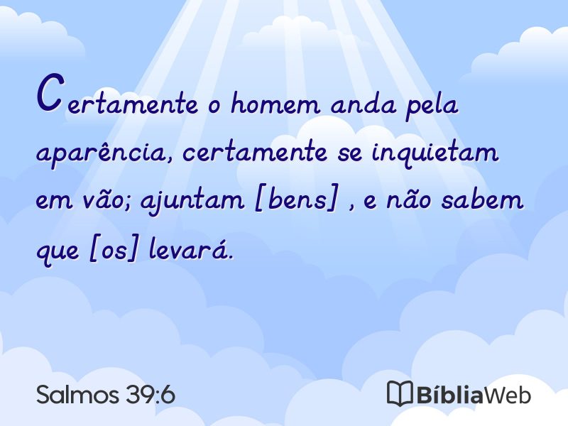 Salmos 39:6 em imagem para compartilhar