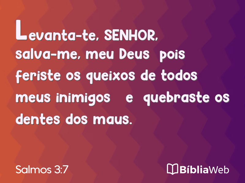 Salmos 3:7 em imagem para compartilhar