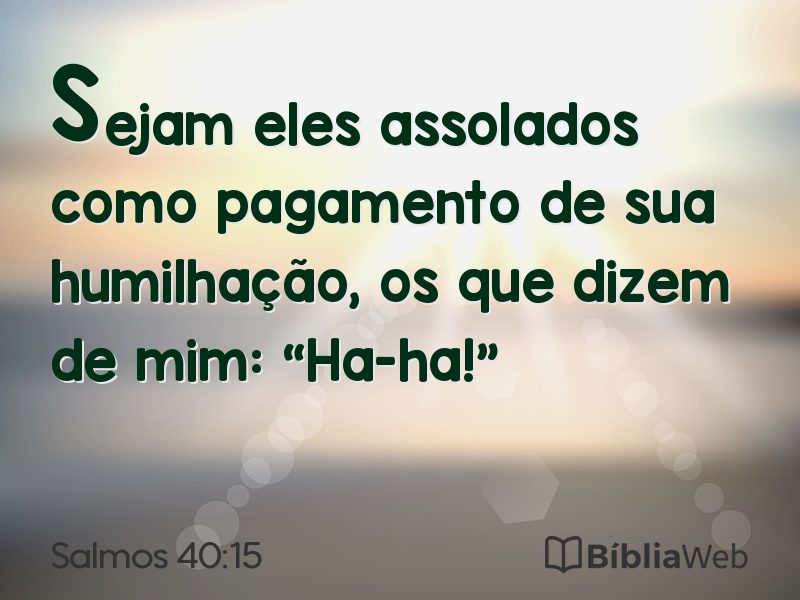 Salmos 40:15 em imagem para compartilhar