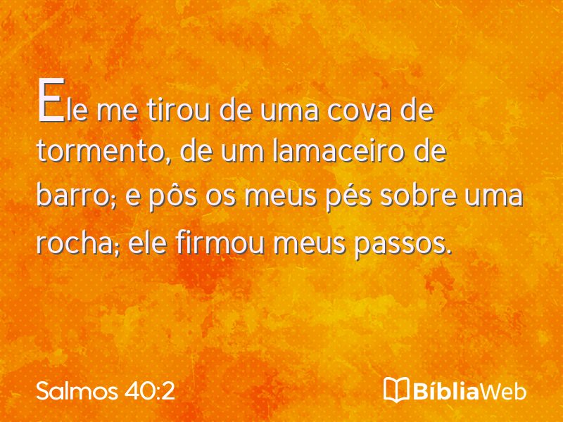 Salmos 40:2 em imagem para compartilhar