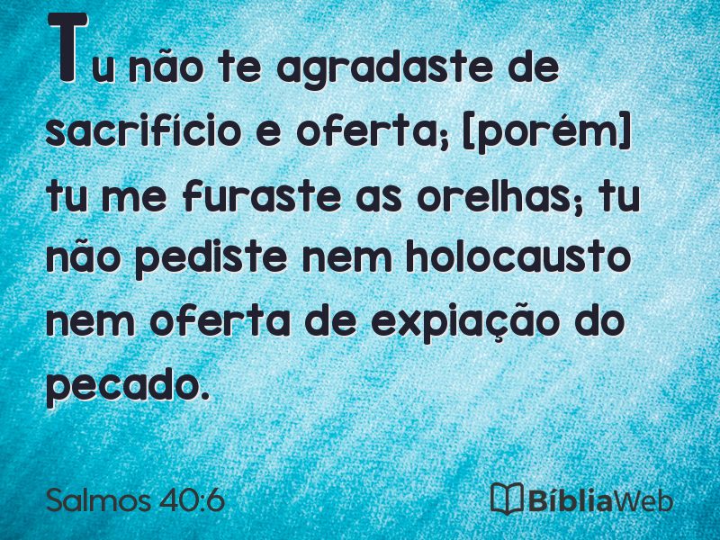 Salmos 40:6 em imagem para compartilhar