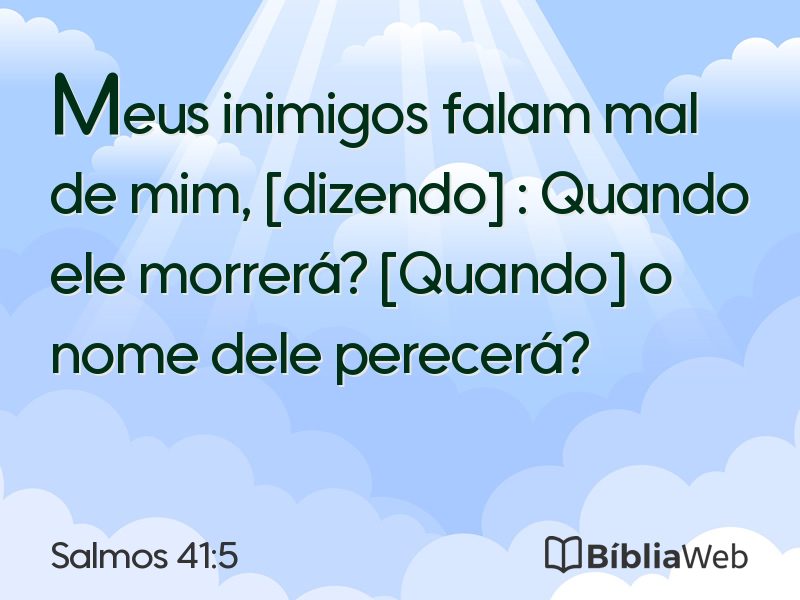 Salmos 41:5 em imagem para compartilhar