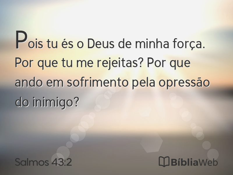 Salmos 43:2 em imagem para compartilhar