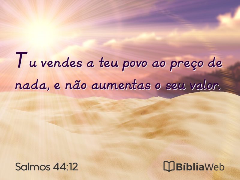 Salmos 44:12 em imagem para compartilhar
