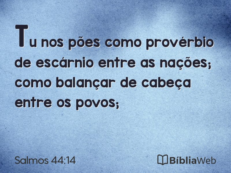 Salmos 44:14 em imagem para compartilhar