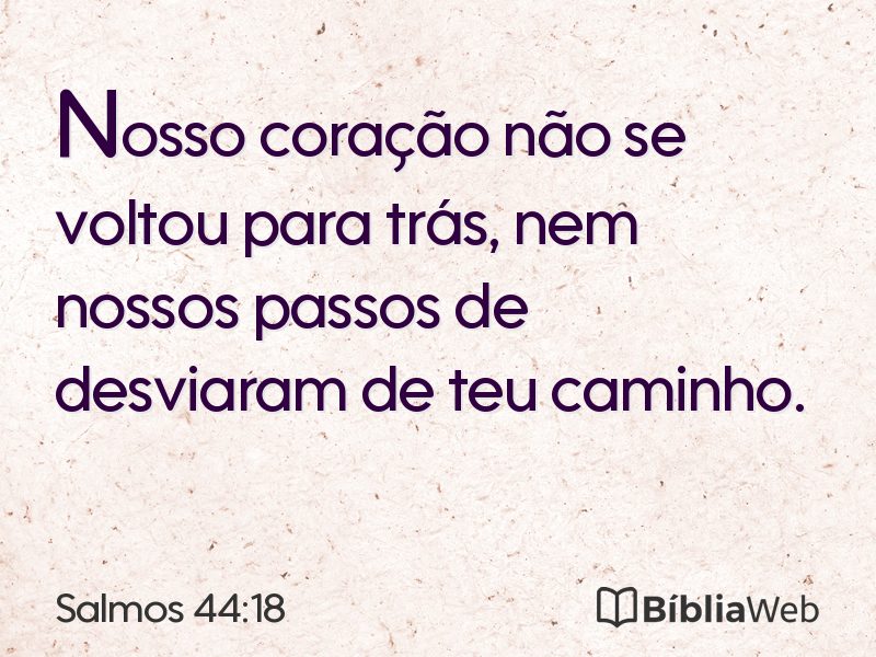 Salmos 44:18 em imagem para compartilhar