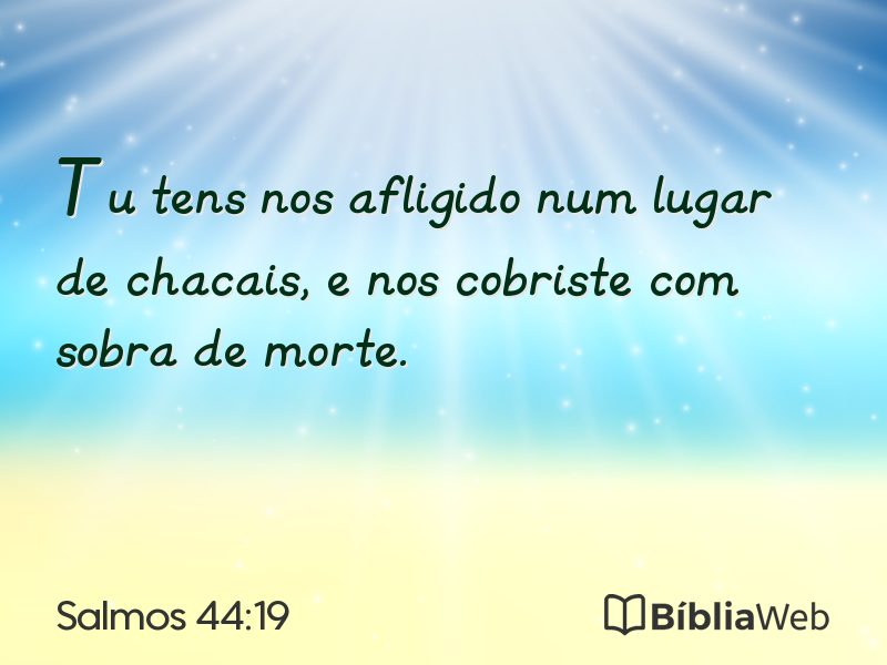 Salmos 44:19 em imagem para compartilhar