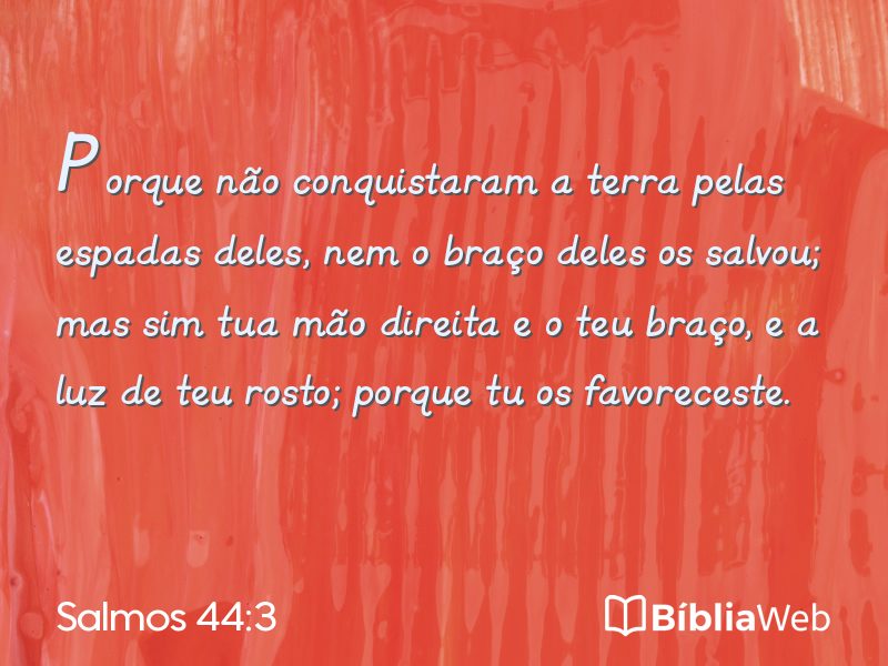 Salmos 44:3 em imagem para compartilhar