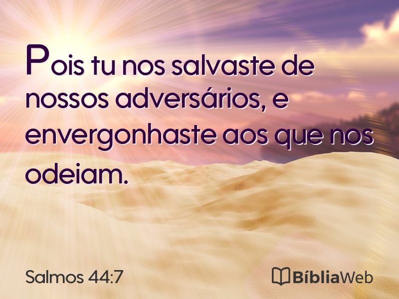 Salmos 44:7 em imagem para compartilhar