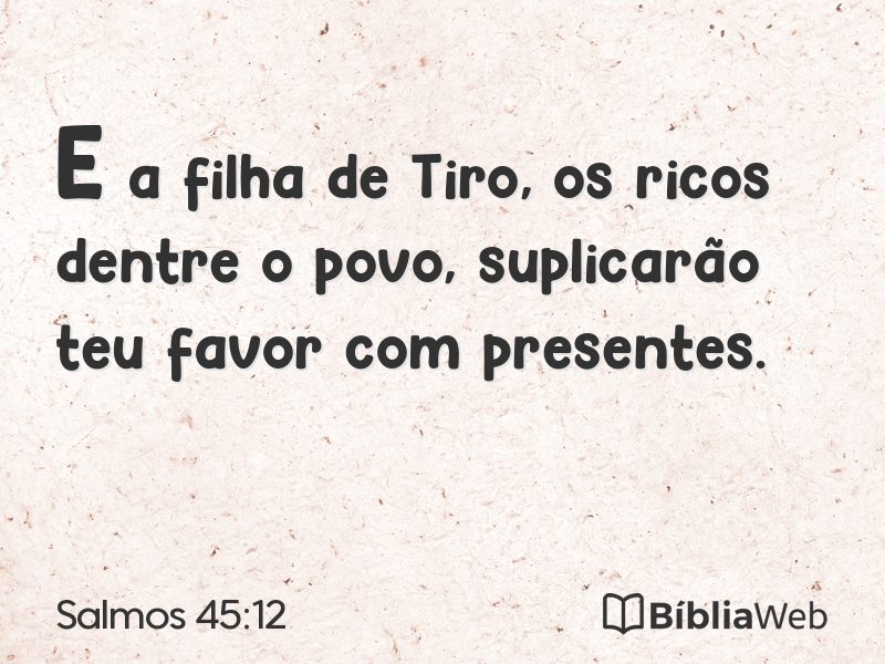 Salmos 45:12 em imagem para compartilhar