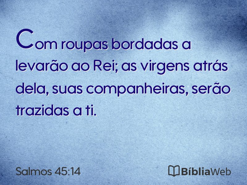 Salmos 45:14 em imagem para compartilhar