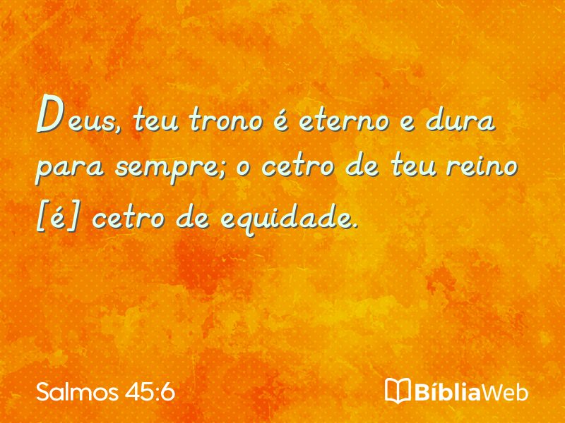 Salmos 45:6 em imagem para compartilhar