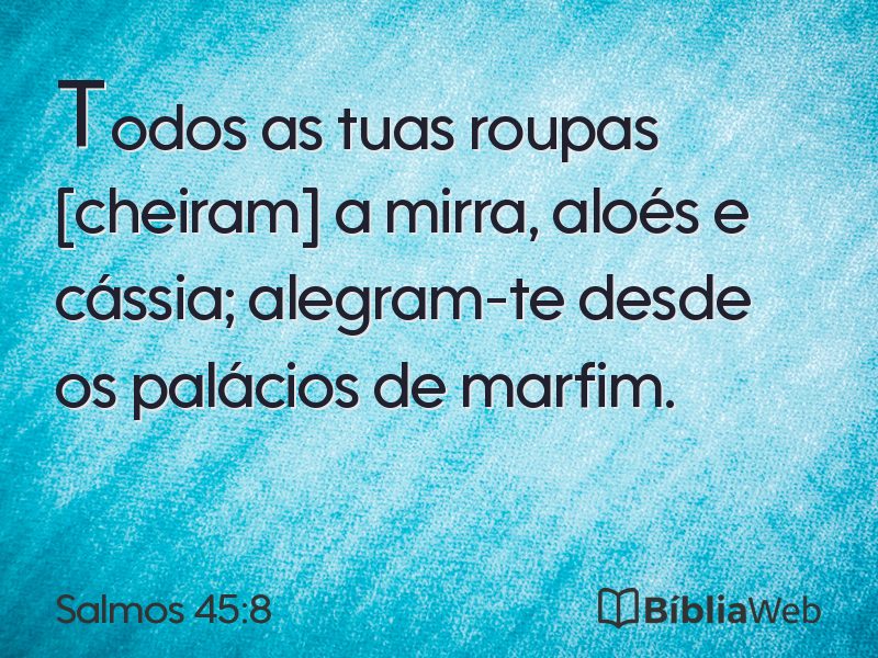 Salmos 45:8 em imagem para compartilhar